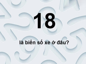 18-la-bien-so-xe-o-dau