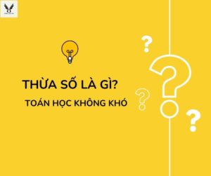Thừa số là gì?